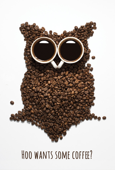 Hoo wants some coffee?